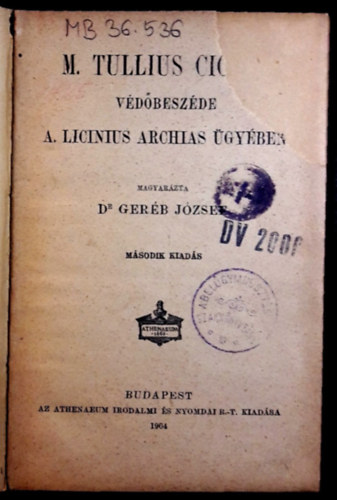 Dr. Gerb Jzsef - M. Tullius Cicero vdbeszde A. Licinius Archias gyben