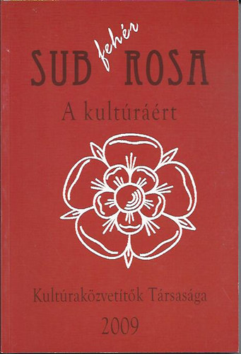 Kultraktvettk Trsasga - Sub(fehr)rosa - A kultrrt