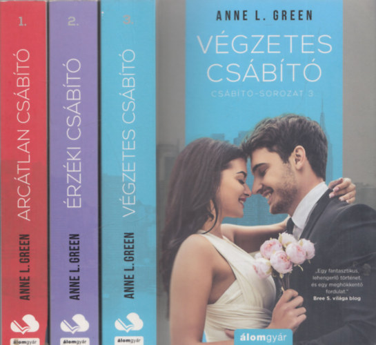 Anne L. Green - Csbt-sorozat 1-3. (Arctlan csbt, rzki csbt, Vgzetes csbt)