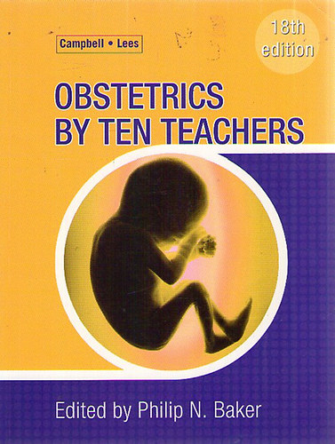 Obstetrics by Ten Teachers