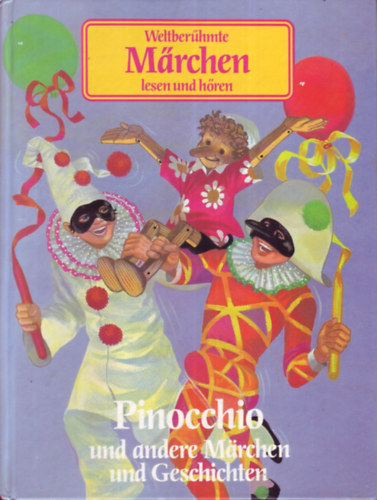 Pinocchio und andere Mrchen und Geschichten