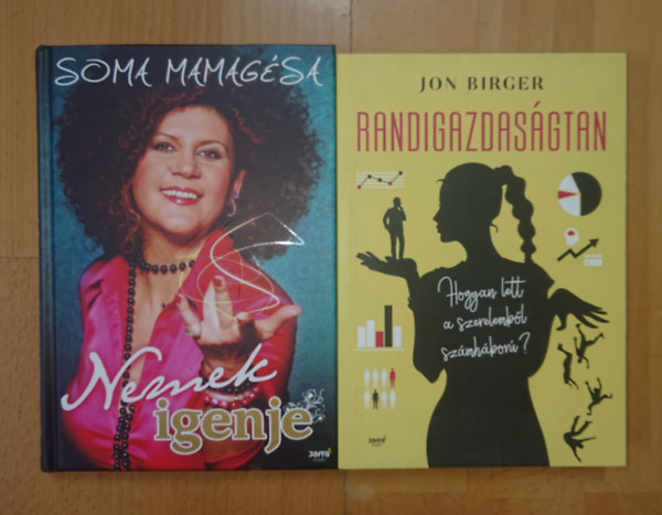 Jon Birger Soma Mamagésa - 2 könyv nőkről és párkapcsolatokról: Nemek igenje, Randigazdaságtan
