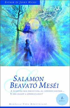 Esther Hicks; Jerry Hicks - Salamon beavat mesi