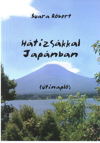 Suara R�bert - H�tizs�kkal Jap�nban (�tinapl�)