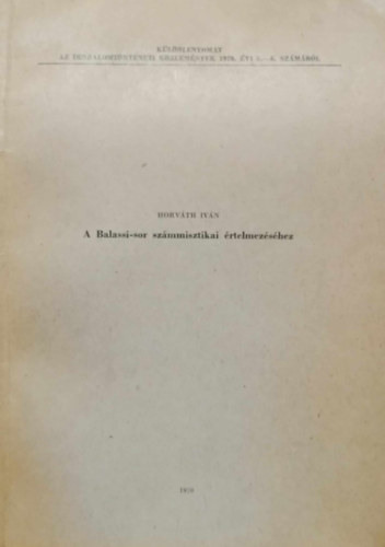 Horváth Iván - A Balassi-sor számmisztikai értelmezéséhez - Különlenyomat