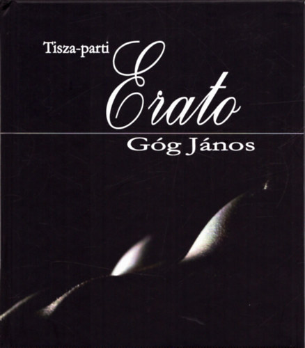 Gg Jnos - Tisza-parti Erato