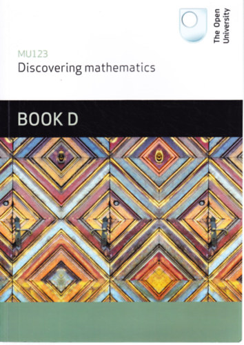 MU123 - Discovering Mathematics Book D Units 11-14