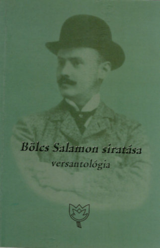 Dr. Gonda Jzsef - Blcs Salamon siratsa versantolgia
