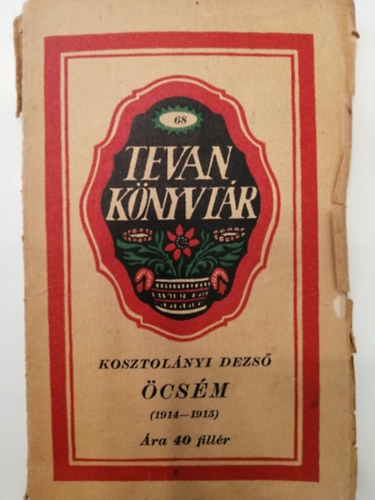 Kosztol�nyi Dezso - �cs�m