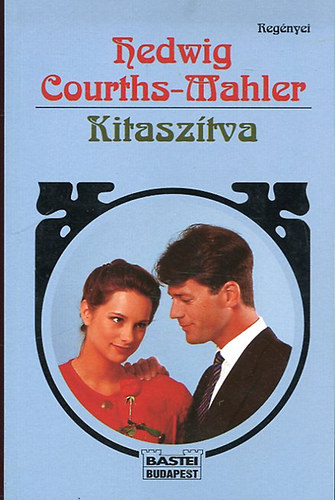 Hedwig Courths-Mahler - Kitasz�tva