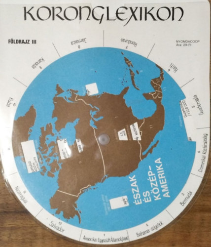 Koronglexikon - Földrajz III. - Észak- és Közép-Amerika - Dél-Amerika