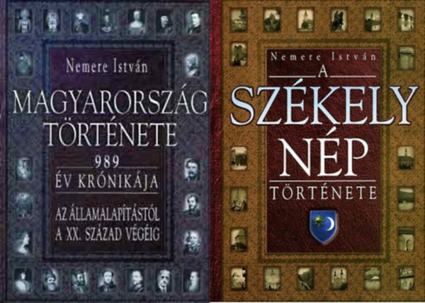 Nemere Istvn - 2 db Nemere Istvn ktet: A szkely np trtnete + Magyarorszg trtnete