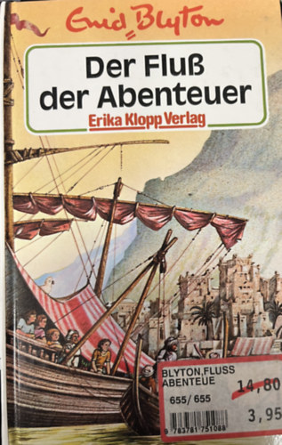 Enid Blyton - Der Fleu der Abenteuer