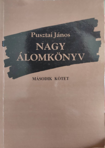 Pusztai Jnos - Nagy lomknyv II.