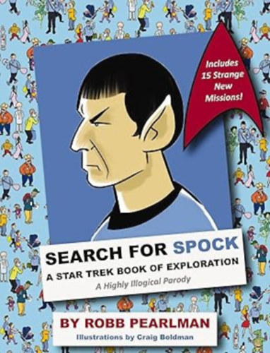Robb Pearlman - Search for Spock