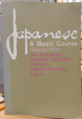 Kazuaki Niimi Anthony Alfonso - Japanese: A Basic Course