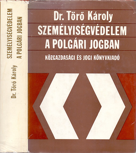 Dr. Tr Kroly - Szemlyisgvdelem a polgri jogban