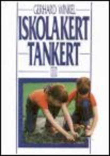 Gerhard Winkel - Iskolakert - tankert