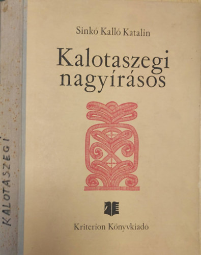 Sink Kall Katalin - Kalotaszegi nagyrsos