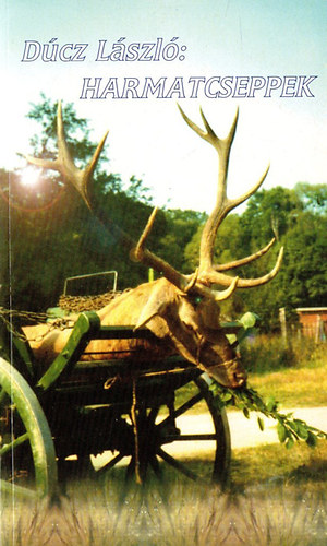 Dcz Lszl - Harmatcseppek