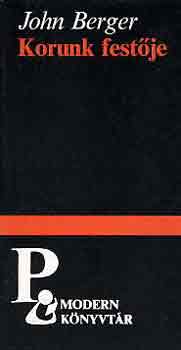 John Berger - Korunk fest�je