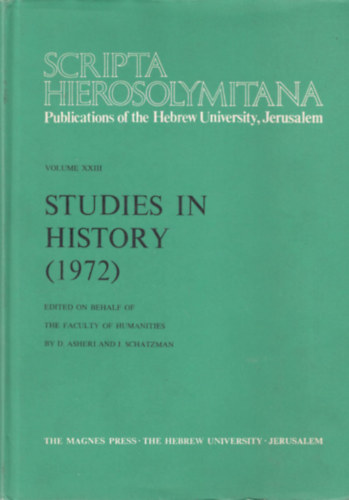 J. Schatzman D. Asheri - Scripta Hierosolymitana voplume XXIII. Studies in History (1972)