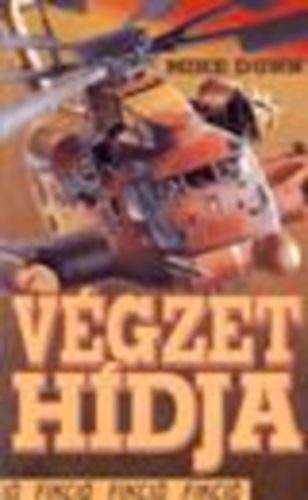 Mike Dunn - V�gzet h�dja