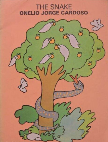 Onelio Jorge Cardoso - The Snake