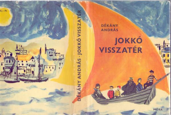 D�k�ny Andr�s - Jokk� visszat�r (Tenger�szreg�ny-sorozat - els� kiad�s)