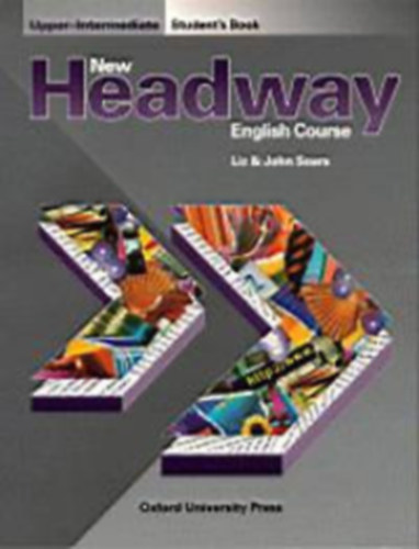 John & Liz Soars - 2db New Headway English Course tanknyv - Liz & John Soars-Upper-Intermediate Workbook without key + Upper-Intermediate Student's Book