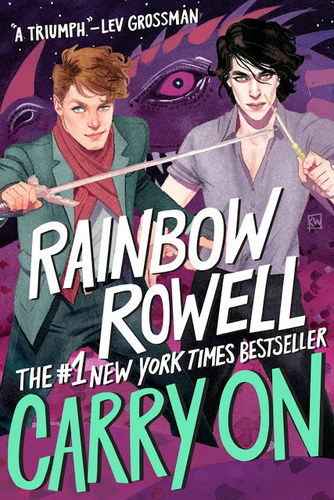 Rainbow Rowell - Carry On