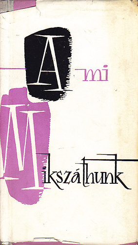 Nacsády József - A mi Mikszáthunk