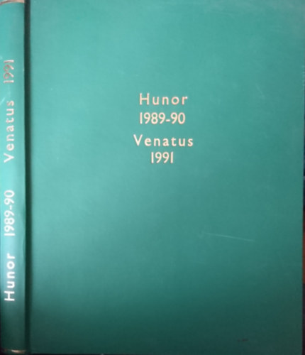 Hunor Magazin 1989. okt�ber; 1990. janu�r, m�rcius + Venatus Magazin 1991. 1-2. sz�m (t�red�k �vfolyamok, egybek�tve)