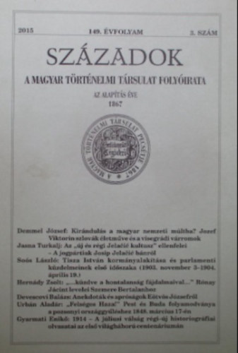 Századok. A Magyar Történelmi Társulat folyóirata. 2015. 149. évfolyam. 3. szám