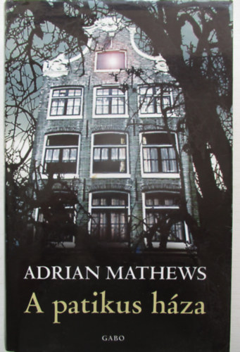 Adrian Mathews - A patikus hza