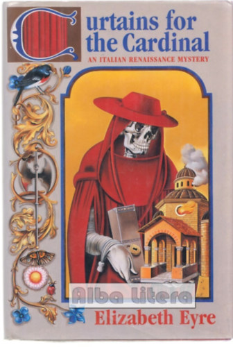 Elizabeth Eyre - Curtains for the Cardinal