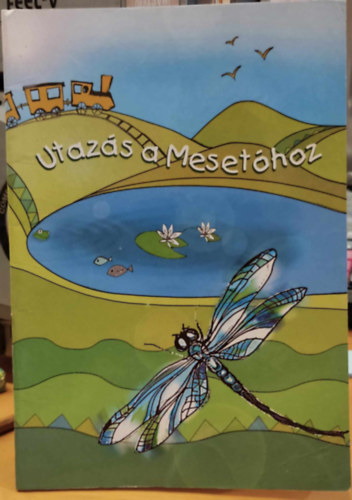 Ferenczy Rudolf - "Utaz�s a meset�hoz" - daxtilusok (hangkazetta kott�sf�zete)