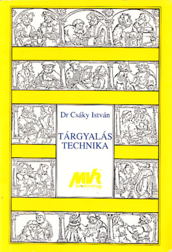 Cs�ky Istv�n dr. - T�rgyal�stechnika