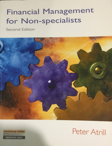 Peter Atrill - Financial Management for Non-specialists