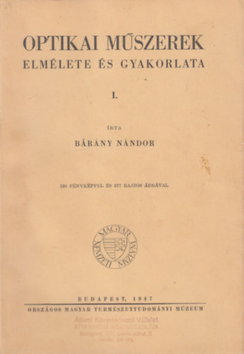 Dr. B�r�ny N�ndor - Optikai M�szerek I.k�tet