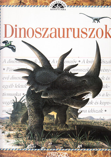 Angela Milner dr. - Dinoszauruszok   TUDOMNYOS TANCSAD   - Sznes illusztrcikat tartalmaz.