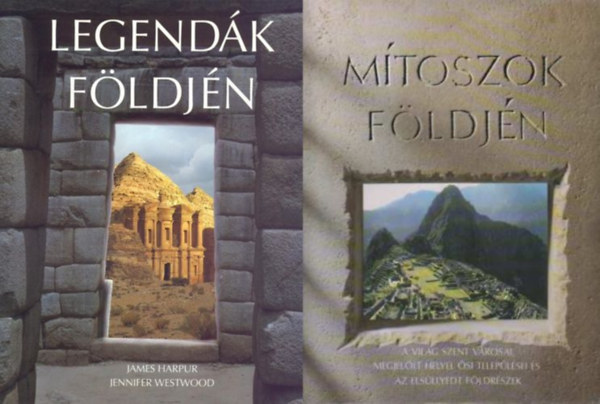 Legendk fldjn - Mtoszok fldjn