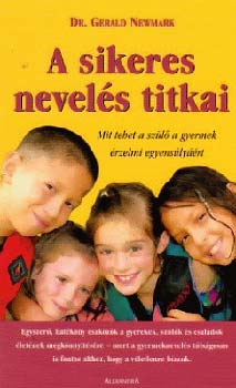Gerald Dr. Newmark - A sikeres nevels titkai
