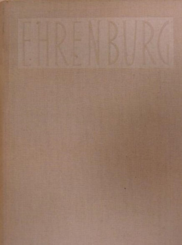 Ilja Ehrenburg - Emberek, évek, életem II.