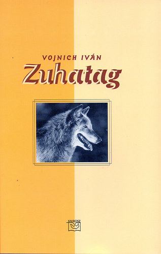 Vojnich Ivn - Zuhatag