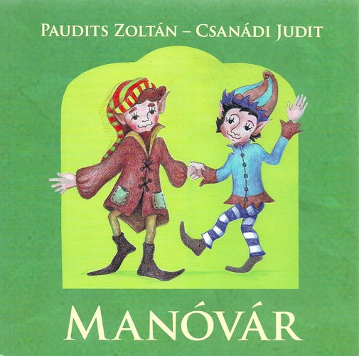 Csandi Judit Paudits Zoltn - Manvr