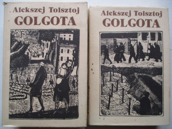 Alekszej Tolsztoj - Golgota I-II.