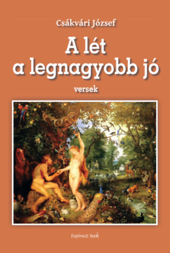 Cskvri Jzsef - A lt a legnagyobb  j