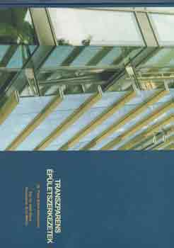 Dr. Sz�ll M�ria - Transzparens �p�letszerkezetek