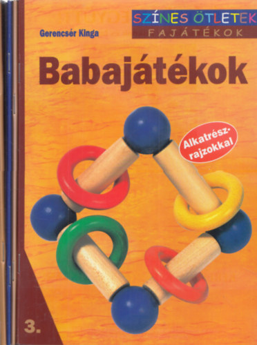 4 db Színes Ötletek: Babajátékok + Építőidomok + Farsangi papír álarcok + Faállatkák